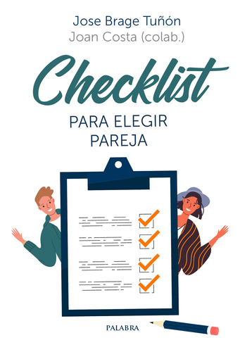 Checklist Para Elegir Pareja - Brage Tuñón  - *