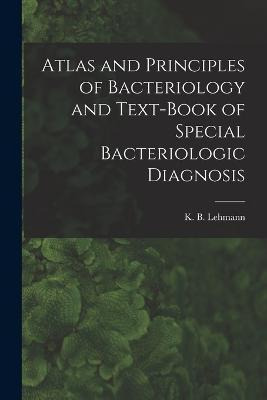 Libro Atlas And Principles Of Bacteriology And Text-book ...