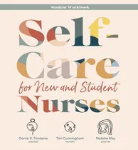 Comprar Libro Self-care For New And Student Nurses Student Workbo...
