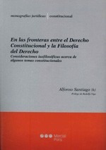 Santiago / En Las Fronteras Entre El Derecho Constitucional