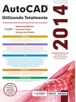 Comprar Autodesk® Autocad 2014: Utilizando Totalmente, De Lourenço Roquemar De Lima; Costa. Editora Erica - Grupo Somos Sets, Capa Mole Em Português