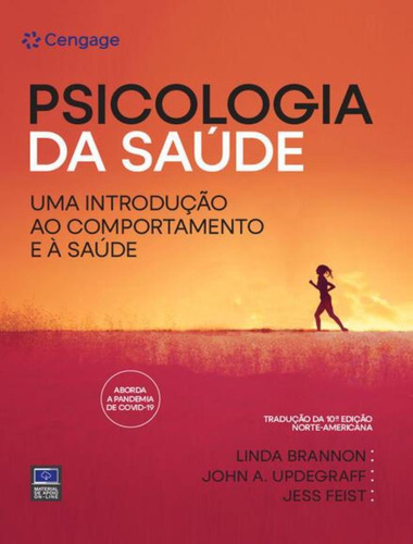 Psicologia Da Saude - Traducao Da 10ª Ed Norte-americana - 1ª Ed, De Feist, Jess. Editora Cengage Universitario, Capa Mole, Edição 1 Em Português, 2023