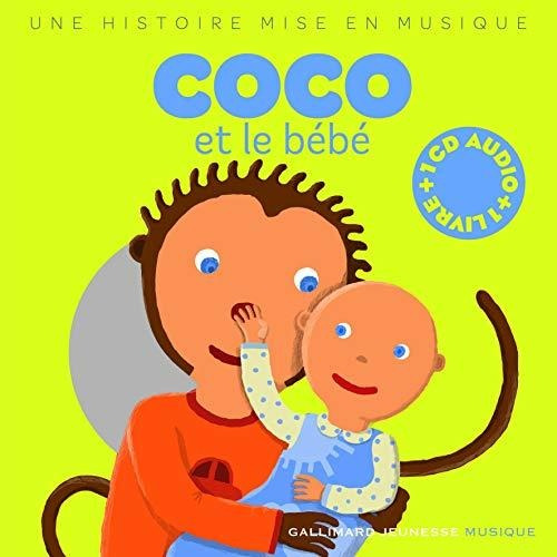 Coco Et Le Bebe - Livre A Cd - Du Bouchet Paule