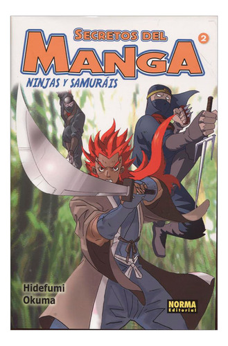 Libro Secretos Del Manga #2: Ninjas Y Samuráis