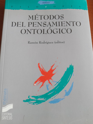 Métodos Del Pensamiento Ontológico - Ramón Rodríguez (edit.)