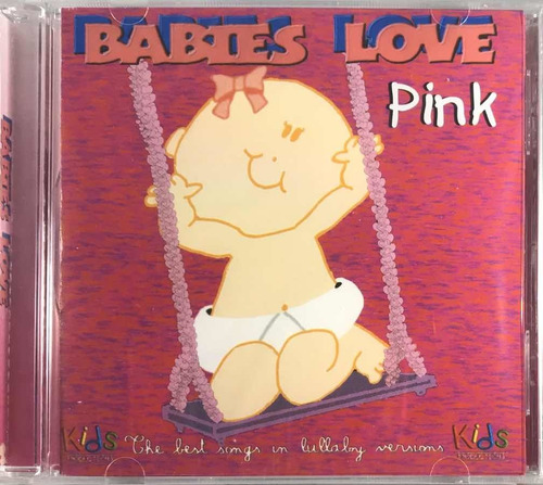 Babies Love Lullaby Versions - Pink