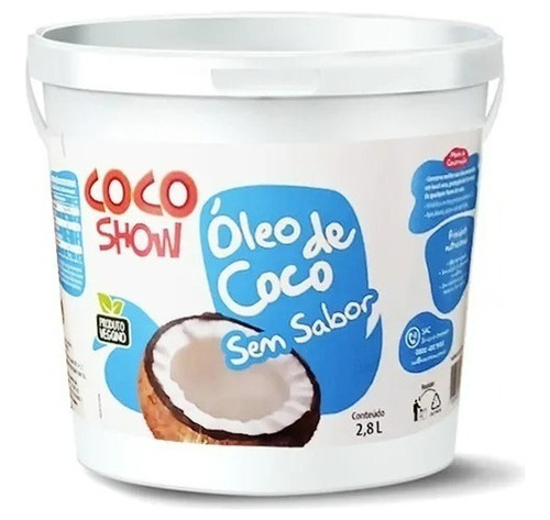 Oleo De Coco Copra Coco-show  Sem Sabor Balde 2,8 Litros
