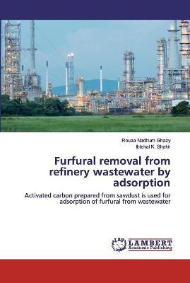 Libro Furfural Removal From Refinery Wastewater By Adsorp...
