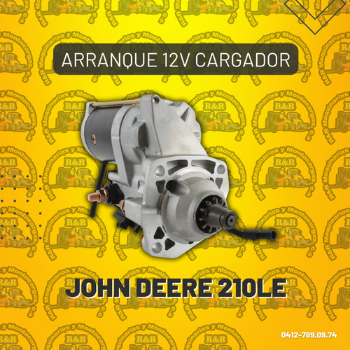 Arranque 12v Cargador John Deere 210le