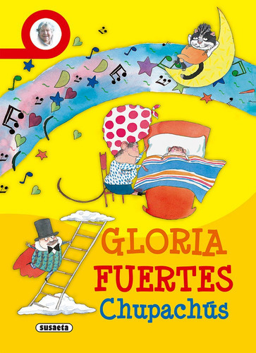 Chupachãâºs, De Fuertes, Gloria. Editorial Susaeta, Tapa Blanda En Español