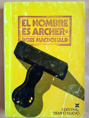 El Nombre Es Archer Ross Macdonald A99