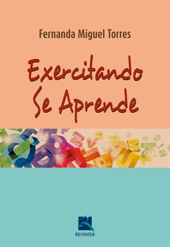 Exercitando Se Aprende, de Torres, Fernanda. Editora Thieme Revinter Publicações Ltda, capa mole em português, 2016