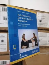 Comprar Ramírez Rehabilitación Del Suelo Pélvico Femenino Libro Nuev