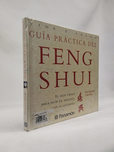 Guía Práctica Del Feng Shui