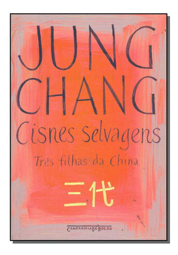 Libro Cisnes Selvagens Bolso De Chang Jung Companhia De Bol