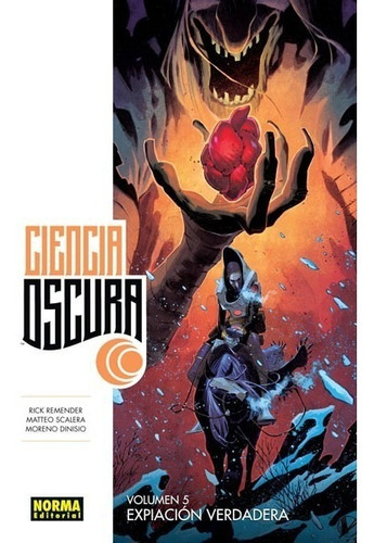 Ciencia Oscura 5 Expiación Verdadera Norma Comics (español)