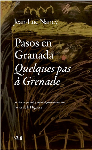 Libro Pasos En Granada Quelques Pas A Grenade - Nancy, Je...