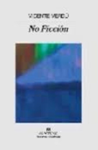 No Ficcion - Vicente Verdu