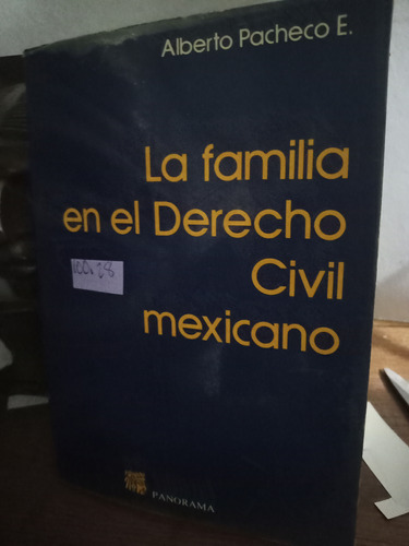 La Familia En El Derecho  Mexicano 