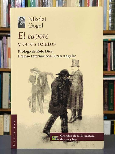 El Capote Y Otros Relatos - Nikolai Gogol - Emu