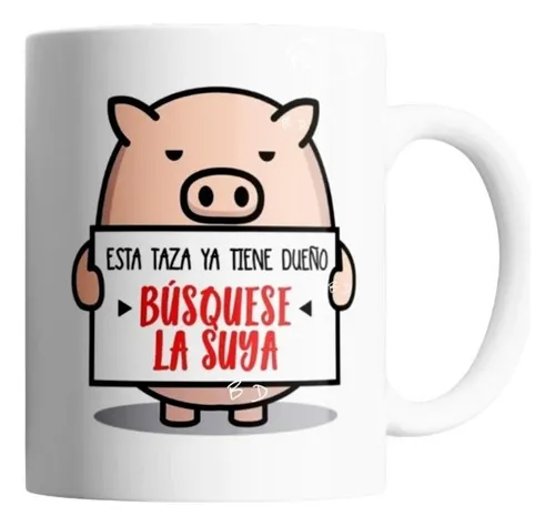 comprar Mug Pocillo Taza Café Té Está Taza Ya Tiene Dueño Colección 