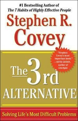 The 3rd Alternative - Dr Stephen R Covey (paperback)