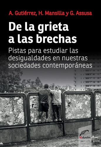 De La Grieta A Las Brechas  - Vv Aa