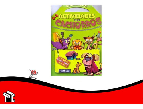 Libro Escolar Coleccion Mi Mochila De Actividades Cachorros
