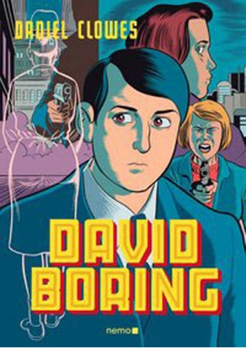 David Boring, De Clowes, Daniel. Editora Nemo, Capa Mole, Edição 1ª Edição - 2019 Em Português
