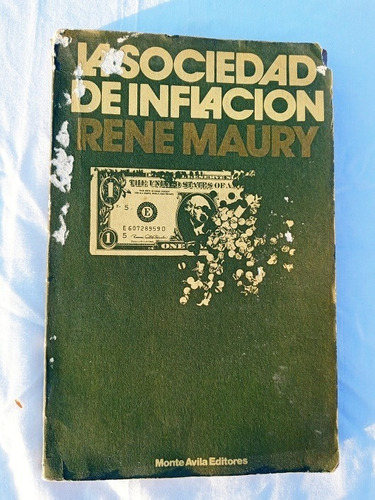 Maury Rene - La Sociedad De  Inflación