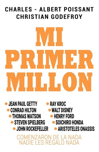 Libro: Mi Primer Millon (spanish Edition)