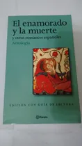 Comprar El Enamorado Y La Muerte Y Otros Romances Españoles (usado)
