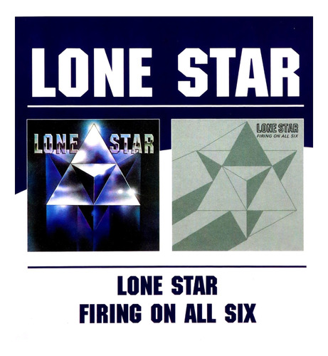 Cd: Lone Star/disparando A Los Seis