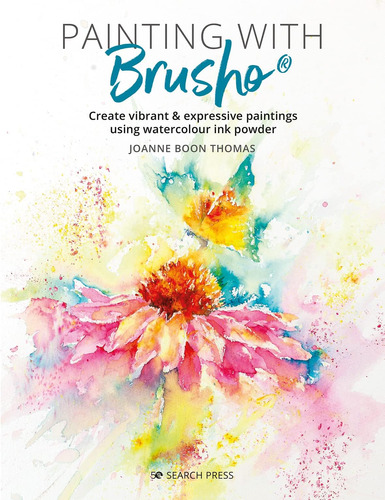 Libro: Painting With Brusho: Create Vibrant & Expressive Pai