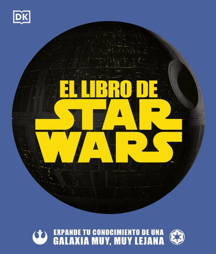 El Libro De Star Wars ( Libro Nuevo Y Original )