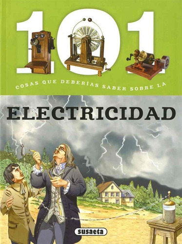 101 Cosas Que Deberias Saber Sobre La Electricidad - Berg...