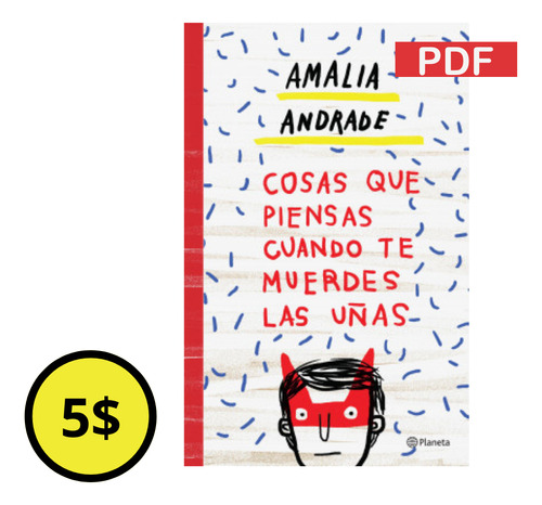 Amalia Andrade | Pdf | Cosas Que Piensas Cuando Te Muerdes..