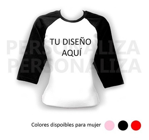 Imagen 1 de 2 de Playera Manga Renglan 3/4 Mujer 100% Personalizable