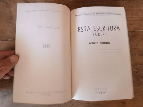 Roberto Dottrens Esta Escritura Script