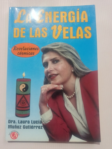La Energía De Las Velas Laura Lucía Muñoz