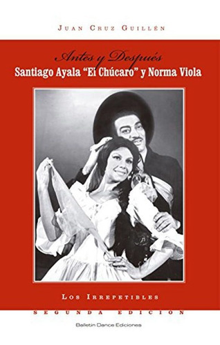 Antes Y Despues - Juan Cruz Guillen, de Juan Cruz Guillén. Editorial Balletin Dance en español