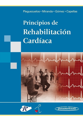 Principios De Rehabilitación Cardíaca Pleguezuelos Cobo