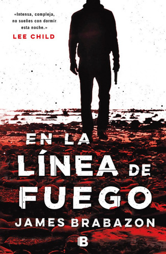 En La Línea De Fuego (libro Original)