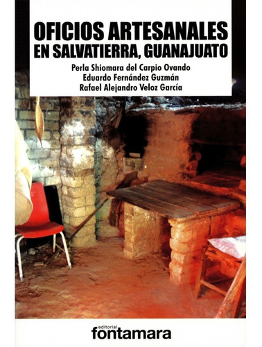 Oficios Artesanales En Salvatierra, Guanajuato