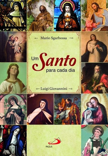 Livro Um Santo Para Cada Dia Paulus Vida Igreja Teologia