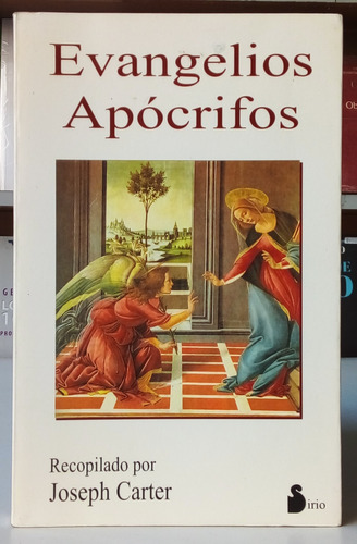 Evangelios Apócrifos - Joseph Carter - Sirio