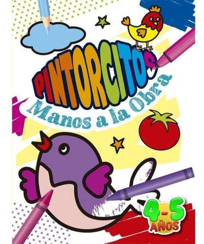 Pintorcitos-manos A La Obra 4-5 Años /831
