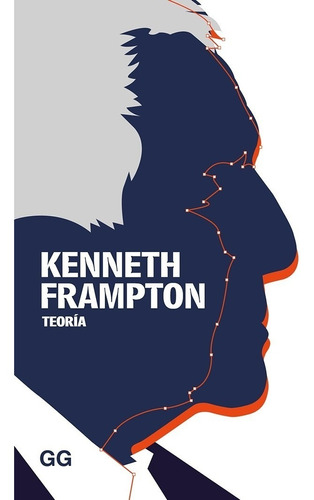 Teoría. Kenneth Frampton