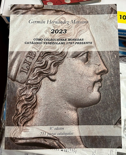 Libro 2023 Cómo Coleccionar Monedas Catálogo Venezuela