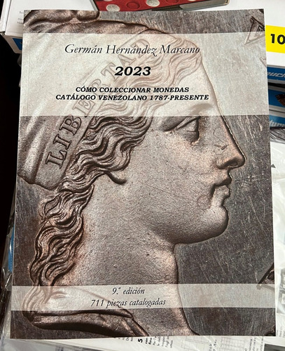 Imagen 1 de 6 de Libro 2023 Cómo Coleccionar Monedas Catálogo Venezuela